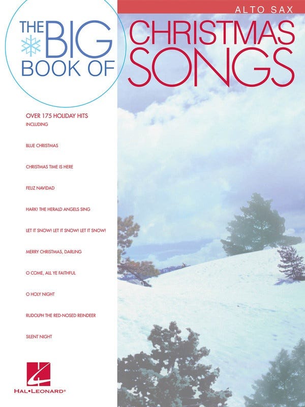 Big Book Of Christmas Songs Alto Sax